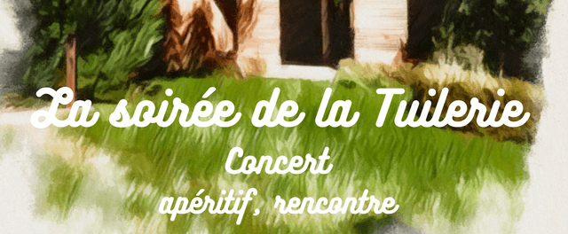 La soirée de la Tuilerie